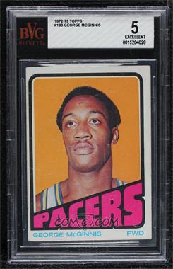 1972-73 Topps - [Base] #183 - George McGinnis [BVG 5 EXCELLENT]