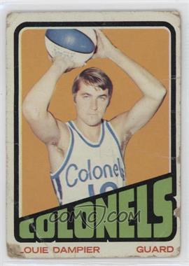 1972-73 Topps - [Base] #198 - Louie Dampier [Poor to Fair]