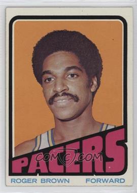 1972-73 Topps - [Base] #210 - Roger Brown