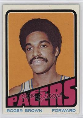 1972-73 Topps - [Base] #210 - Roger Brown