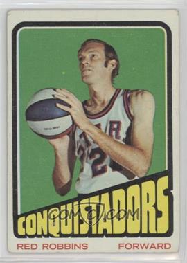 1972-73 Topps - [Base] #212 - Red Robbins [Good to VG‑EX]