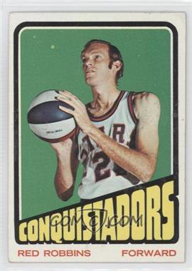 1972-73 Topps - [Base] #212 - Red Robbins [Good to VG‑EX]
