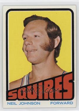 1972-73 Topps - [Base] #222 - Neil Johnson