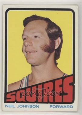 1972-73 Topps - [Base] #222 - Neil Johnson