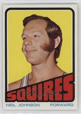 1972-73 Topps - [Base] #222 - Neil Johnson