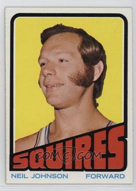 1972-73 Topps - [Base] #222 - Neil Johnson