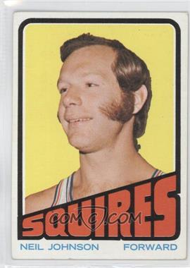 1972-73 Topps - [Base] #222 - Neil Johnson [Good to VG‑EX]