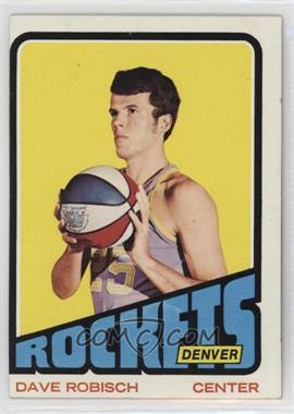 1972-73 Topps - [Base] #223 - Dave Robisch