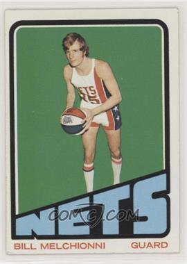 1972-73 Topps - [Base] #225 - Bill Melchionni