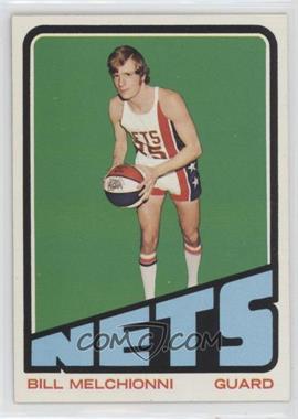 1972-73 Topps - [Base] #225 - Bill Melchionni