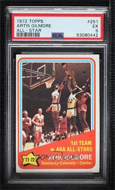 1972-73 Topps - [Base] #251 - Artis Gilmore [PSA 5 EX]