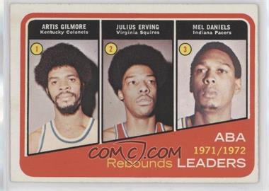 1972-73 Topps - [Base] #263 - Artis Gilmore, Julius Erving, Mel Daniels