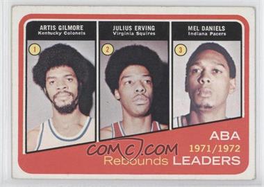 1972-73 Topps - [Base] #263 - Artis Gilmore, Julius Erving, Mel Daniels [Good to VG‑EX]