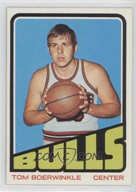 1972-73 Topps - [Base] #65 - Tom Boerwinkle