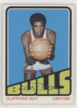 1972-73 Topps - [Base] #91 - Clifford Ray