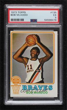 1973-74 Topps - [Base] #135 - Bob McAdoo [PSA 5 EX]