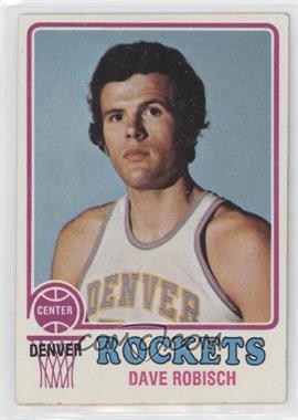 1973-74 Topps - [Base] #199 - Dave Robisch