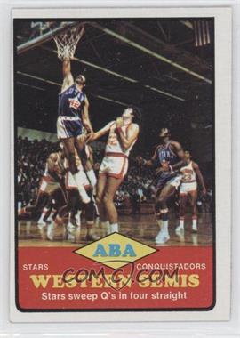 1973-74 Topps - [Base] #203 - ABA Western Semis - Stars vs. Conquistadors