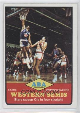 1973-74 Topps - [Base] #203 - ABA Western Semis - Stars vs. Conquistadors