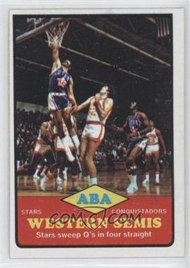 1973-74 Topps - [Base] #203 - ABA Western Semis - Stars vs. Conquistadors