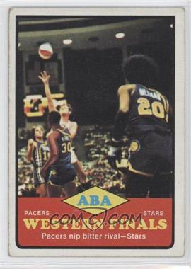 1973-74 Topps - [Base] #206 - ABA Western Finals - Pacers vs. Stars