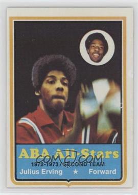 1973-74 Topps - [Base] #240 - ABA All-Stars - Julius Erving