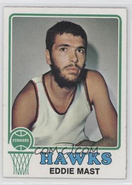 1973-74 Topps - [Base] #28 - Eddie Mast