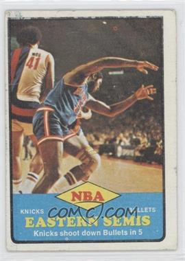1973-74 Topps - [Base] #62 - NBA Eastern Semis - Willis Reed, Wes Unseld (Knicks vs. Bullets) [Good to VG‑EX]