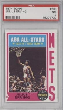 1974-75 Topps - [Base] #200 - Julius Erving (Spelling Irving on Back) [PSA 7 NM]