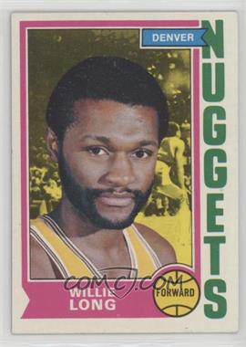 1974-75 Topps - [Base] #202 - Willie Long