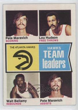 1974-75 Topps - [Base] #81 - Pete Maravich, Lou Hudson, Walt Bellamy