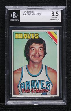 1975-76 Topps - [Base] #154 - Dale Schlueter [BGS 8.5 NM‑MT+]
