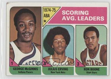 1975-76 Topps - [Base] #221 - League Leaders - George McGinnis, Julius Erving, Ron Boone [Good to VG‑EX]