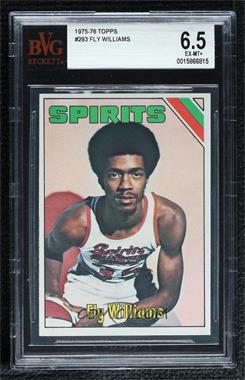 1975-76 Topps - [Base] #293 - Fly Williams [BVG 6.5 EX‑MT+]