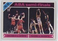 ABA Semi-Finals - Colonels vs. Spirits, Pacers vs. Nuggets