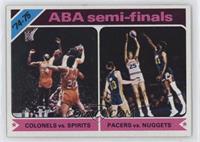 ABA Semi-Finals - Colonels vs. Spirits, Pacers vs. Nuggets