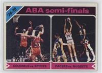 ABA Semi-Finals - Colonels vs. Spirits, Pacers vs. Nuggets [Poor to F…