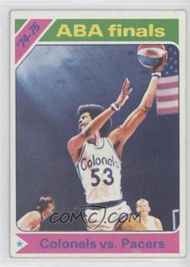 1975-76 Topps - [Base] #310 - ABA Finals - Colonels vs. Pacers