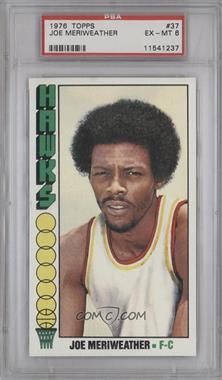 1976-77 Topps - [Base] #37 - Joe Meriweather [PSA 6 EX‑MT]