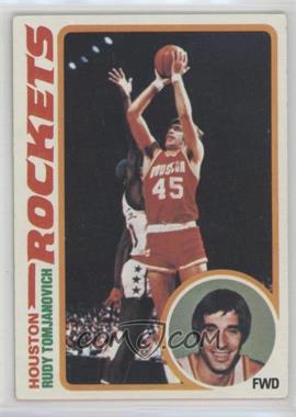 1978-79 Topps - [Base] #58 - Rudy Tomjanovich [Poor to Fair]