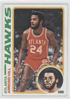 1978-79 Topps - [Base] #70 - Armond Hill [Poor to Fair]