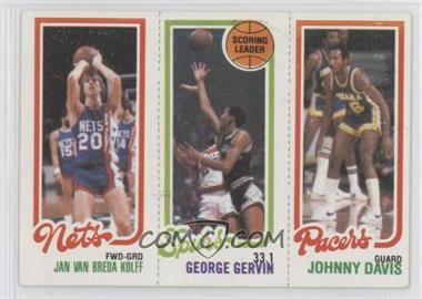 1980-81 Topps - [Base] #117-204-162 - Jan Van Breda Kolff, George Gervin, Johnny Davis