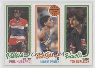 1980-81 Topps - [Base] #126-93-86 - Phil Hubbard, Robert Parish, Tom Burleson