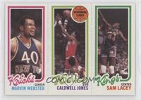 Marvin Webster, Caldwell Jones, Sam Lacey