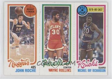 1980-81 Topps - [Base] #15-28-74 - John Roche, Wayne Rollins, Michael Ray Richardson