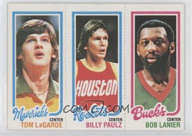 1980-81 Topps - [Base] #150-109-69 - Bob Lanier, Billy Paultz, Tom LaGarde