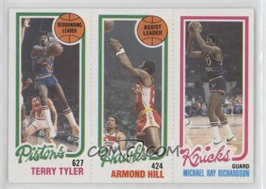 1980-81 Topps - [Base] #171-21-82 - Terry Tyler, Armond Hill, Micheal Ray Richardson (Spelled Michael on Card)