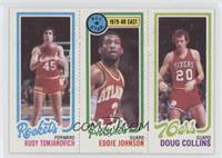 Rudy Tomjanovich, Eddie Johnson, Doug Collins