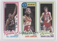 Bill Cartwright, Doug Collins, Eddie Johnson