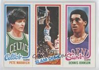 Pete Maravich, Dennis Johnson, World B. Free